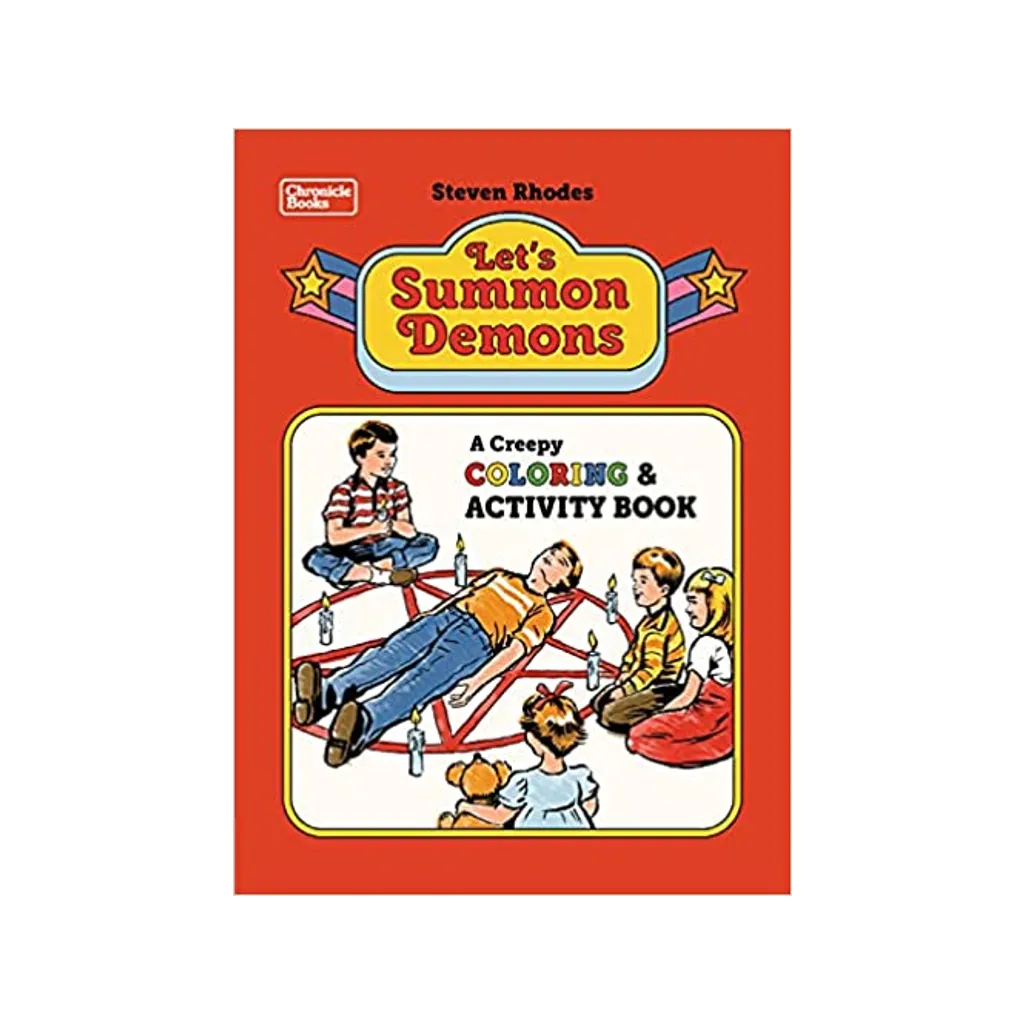 Let's Summon Demons: A Creepy Coloring & Activity Book